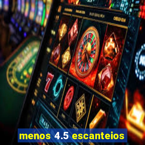 menos 4.5 escanteios